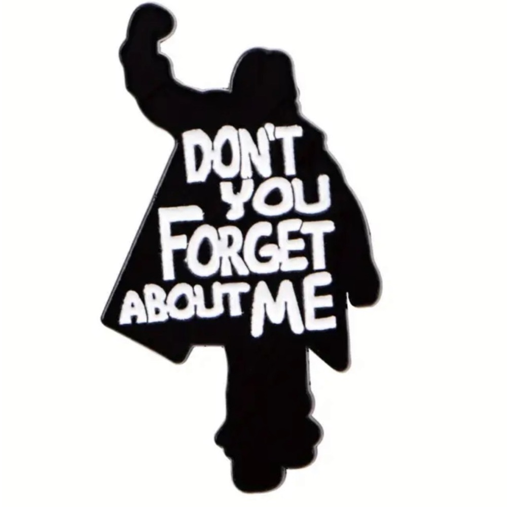 The Breakfast Club 1985, Don’t Forget About Me